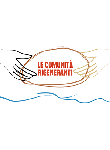 Le comunità rigeneranti - Evento Trebisacce - Festival dello sviluppo sostenibile 2019 - Cru Unipol
